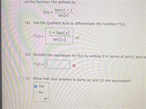 Solved Let The Function F Be Defined By F X Sec X Tan X 1 Chegg