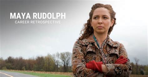 Maya Rudolph Movies I've Seen Update 2