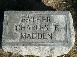 Charles Francis Madden M Morial Find A Grave