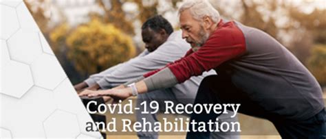 New COVID 19 E Learning On Recovery And Rehabilitation Available