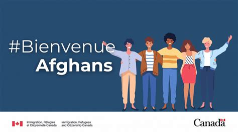 Ircc On Twitter Bienvenueafghans Ressortissants Afghans Sont