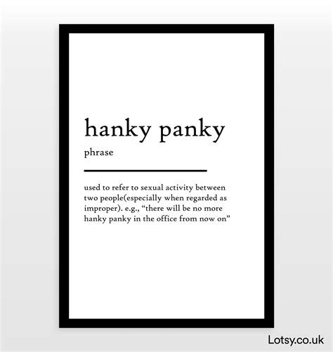 Hanky Panky - Definition Print — Lotsy.co.uk