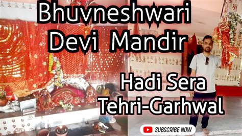 Bhuvneshwari Devi Mandir Hadisera Tehri Garhwal Bhuvneshwari Devi