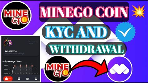 Minego App Kyc And E Mail Verificationminego Coin Withdraw Minego New