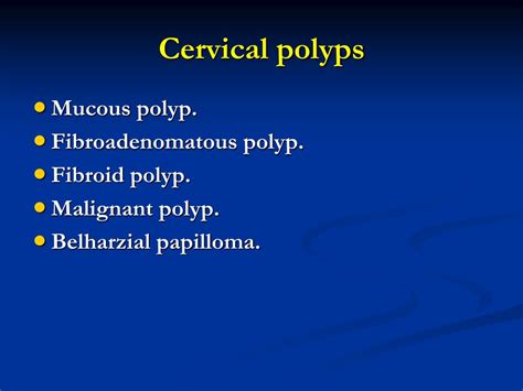 Cervical Polyp Types