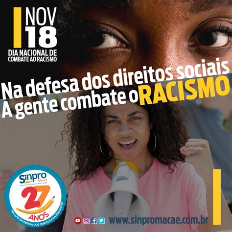 De Novembro Dia Nacional De Combate Ao Racismo Sinpro Maca