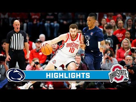 Penn State At Ohio State Highlights Big Ten Men S Basketball Jan