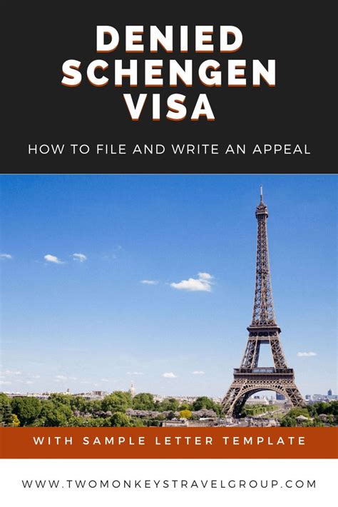 Denied Schengen Visa How To File And Write An Appeal For A Rejected