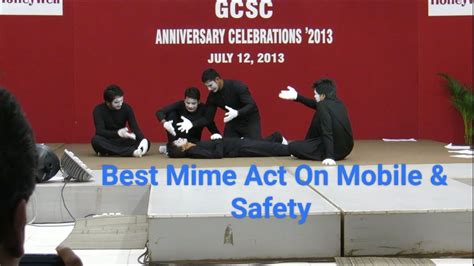 Best Mime Act On Mobile Safety Incredible India Mime Mimeact