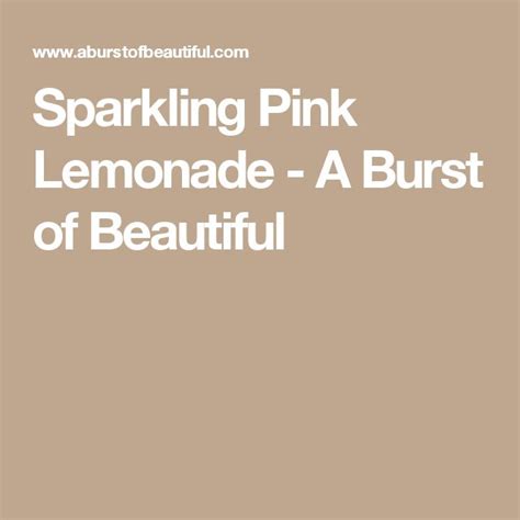 Sparkling Pink Lemonade Nick Alicia Recipe Mint Lemonade Pink