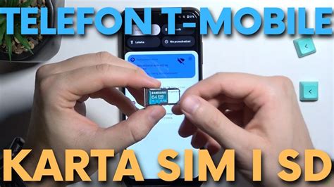 Jak W O Y Kart Pami Ci I Sim Do Telefonu T Mobile T Phone I T Phone