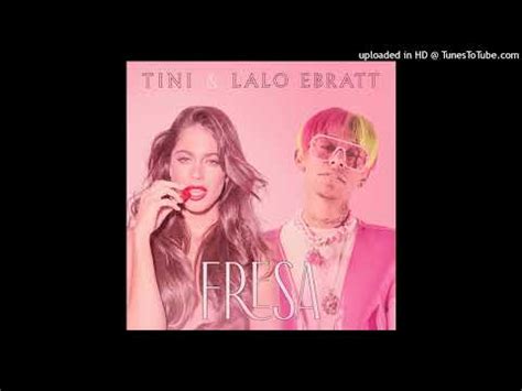 TINI Lalo Ebratt Fresa Demo YouTube