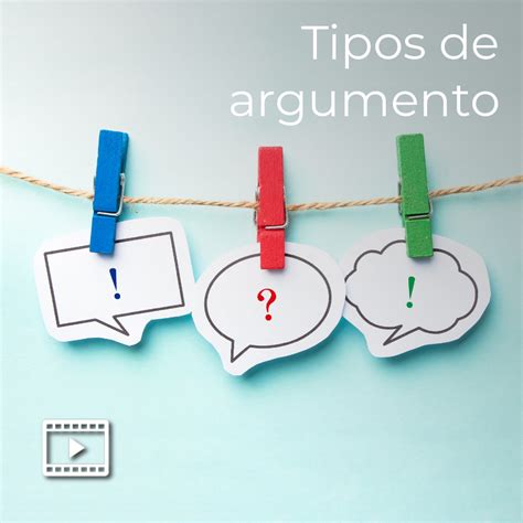 Tipos De Argumento Udgvirtual Formaci N Integral