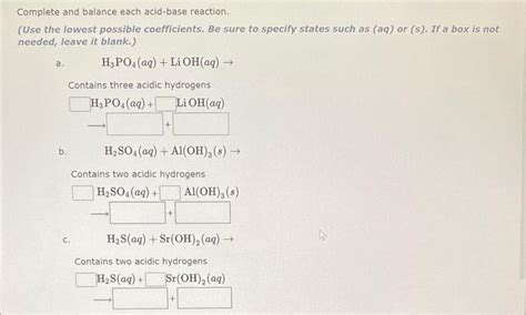 Solved Complete And Balance Each Acid Base Reaction Use Chegg