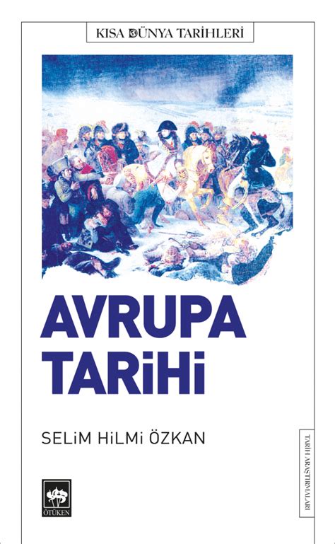 Ötüken Kitap Avrupa Tarihi Selim Hilmi Özkan