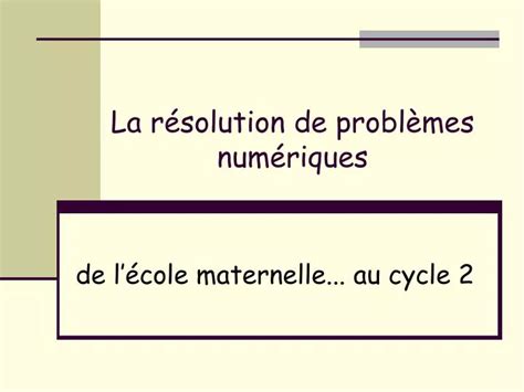 Ppt La R Solution De Probl Mes Num Riques Powerpoint Presentation