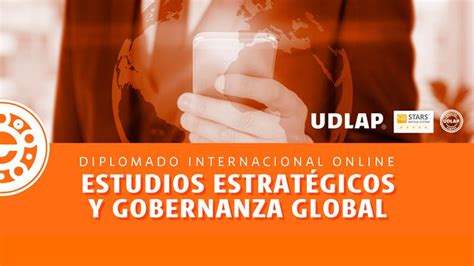 Diplomado Online Estudios Estratégicos Y Gobernanza Global Curso