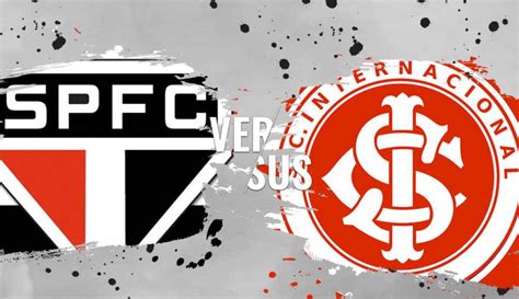 São Paulo X Internacional Escalações E Informações Do Duelo Pelo