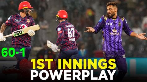 St Innings Powerplay Quetta Gladiators V Islamabad United Match