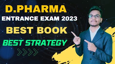 D Pharma Entrance Exam Best Book And Best Strategy Exam Preparation