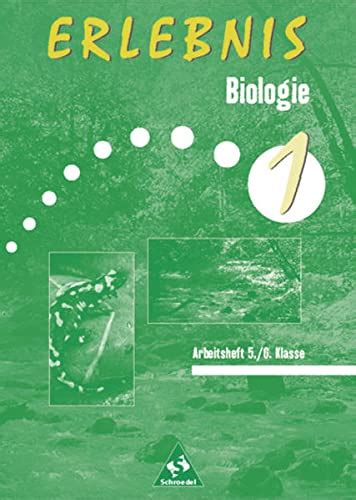 Erlebnis Biologie Arbeitshefte Ausgabe Brandenburg Mecklenburg