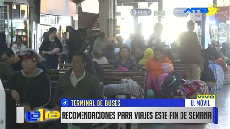 Terminal De Cochabamba Anuncia Suspensi N Parcial De Salidas Por El