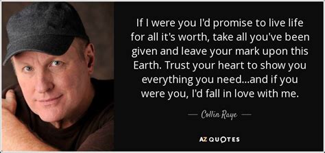 TOP 8 QUOTES BY COLLIN RAYE | A-Z Quotes