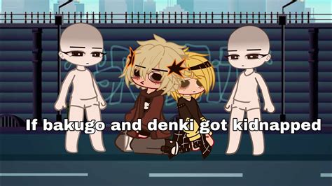 If Bakugo And Denki Got Kidnapped Skit Lazy Mha