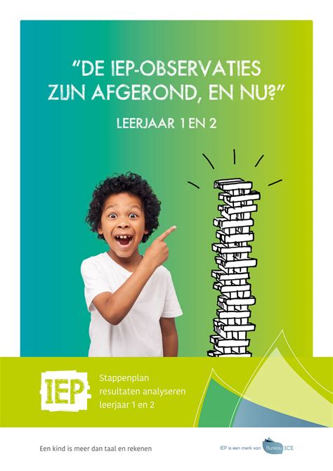 Bureau ICE IEP LVS Stappenplan Voor Leerjaar 1 En 2 Pagina 1