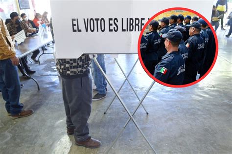 Elecciones Hasta Elementos Y Patrullas Podr An Apoyar A