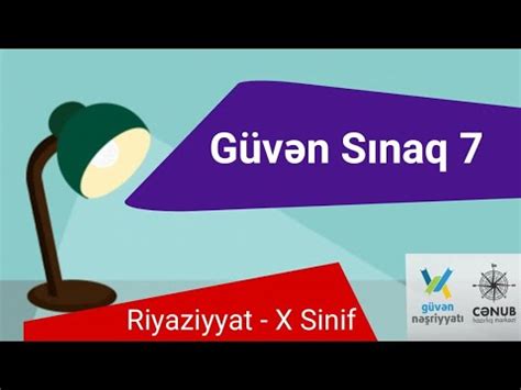 Güvən sınaq 7 RİYAZİYYAT 10 cu sinif 26 02 2022 YouTube