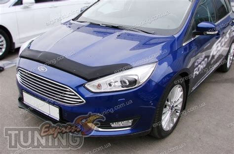 Мухобойка капота Форд Фокус 3 рестайлинг (дефлектор на капот Ford Focus ...