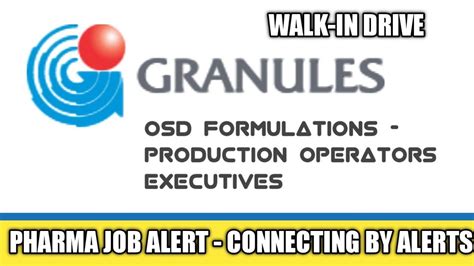 Granules India Ltd Walk In Drive ITI Diploma Bsc D Pharm Msc B Tech