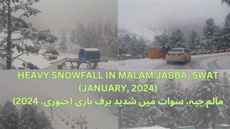 HEAVY SNOWFALL MALAM JABBAD SWAT MALAM JABBA SNOWFALL 2024 MALAM