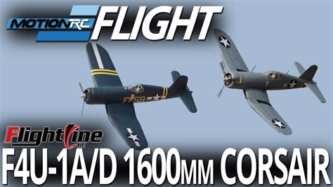 Flightline Rc F4u 1ad 1600mm Corsair Flight Review Motion Rc Youtube