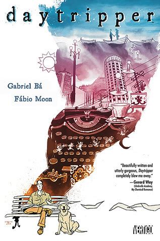 Daytripper by Fábio Moon | Goodreads