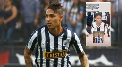 Alianza Lima Paolo Guerrero El Emotivo Mensaje Que Le Dedic