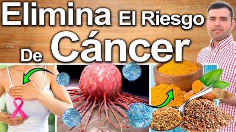 Reduce A 0 Tu Riesgo De CÁncer Cómo Disminuir El Riesgo De Cáncer Para No Enfermarte Nunca