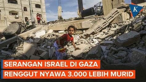 Palestina Lebih Dari 3 000 Murid Tewas Dalam Serangan Israel YouTube