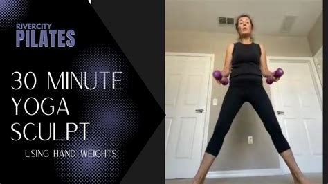 30 Minute Yoga Sculpt Rivercity Pilates