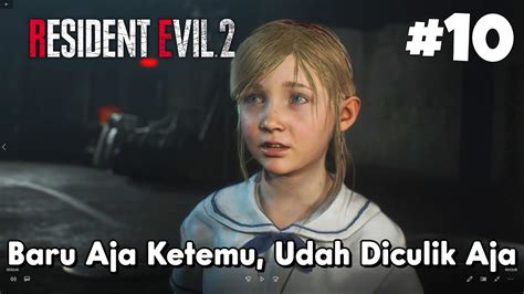 Si Sherry Diculik Sama Siapa Ini Mau Diapain Resident Evil 2