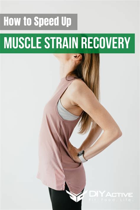 7 Ways To Speed Up Muscle Strain Recovery Diy Active