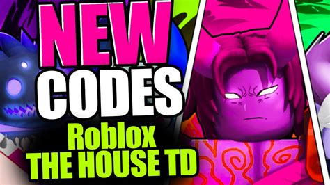 The House Td Codes Roblox Youtube