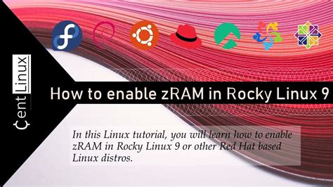 How To Enable ZRAM In Rocky Linux 9 CentLinux