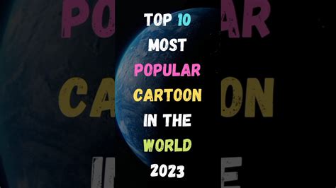 Top Most Popular Cartoons In The World Famous Cartoons Shorts