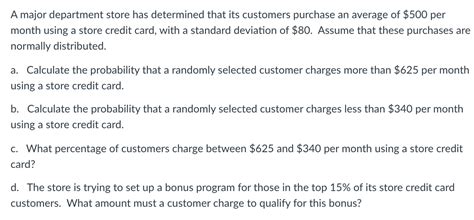 Solved A major department store has determined that its | Chegg.com