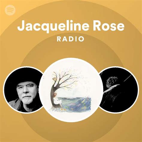 Jacqueline Rose Radio Spotify Playlist