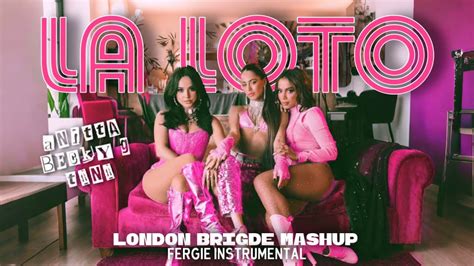 TINI Anitta Becky G LA LOTO X LONDON BRIDGE By Mashup YouTube