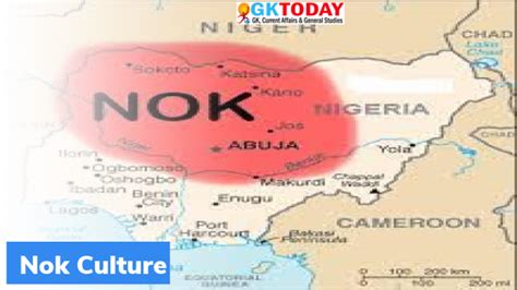 What is Nok Culture? - GKToday