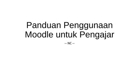 PDF Panduan Penggunaan Moodle Untuk Pengajarsi Sari Mutiara Ac Id